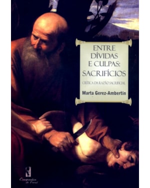 ENTRE DIVIDAS E CULPAS - SACRIFICIOS