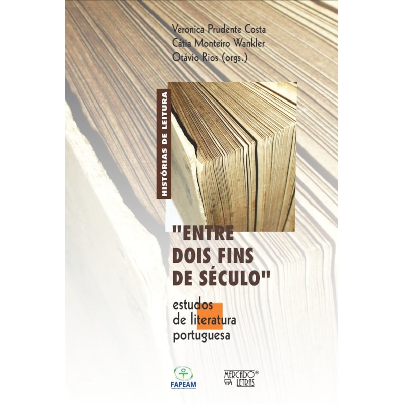 "Entre dois fins de século": estudos de literatura portuguesa