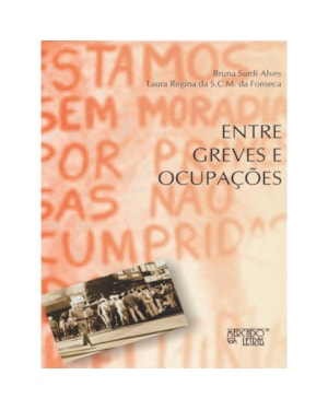 Entre greves e ocupações