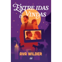 ENTRE IDAS E VINDAS