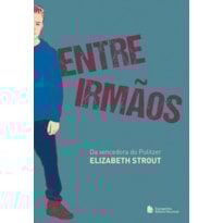 ENTRE IRMÃOS
