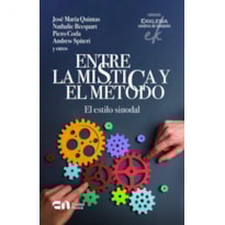 ENTRE LA MÍSITCA Y EL METODO