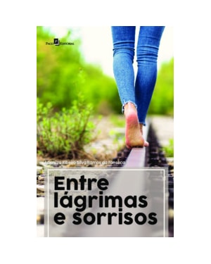 Entre lágrimas e sorrisos