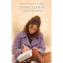 ENTRE LINHAS E SILÊNCIOS