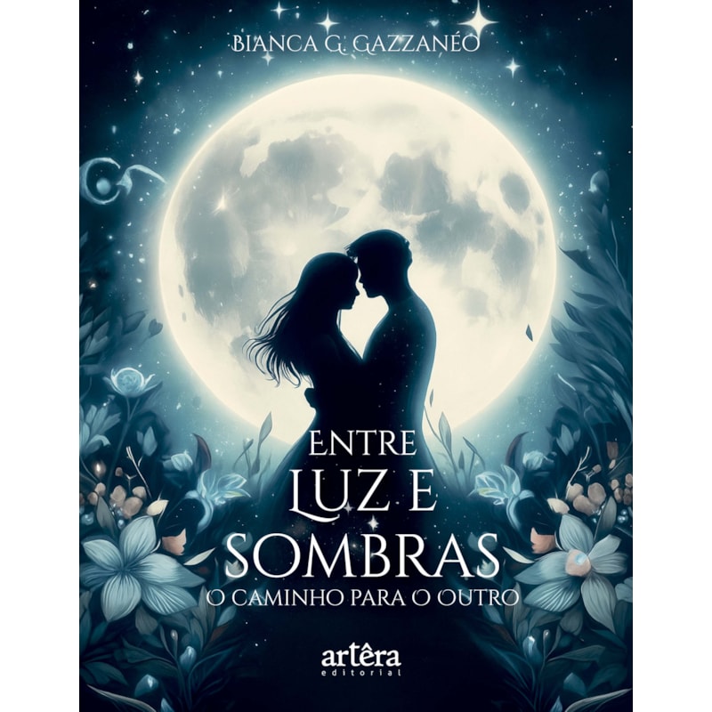 ENTRE LUZ E SOMBRAS: O CAMINHO PARA O OUTRO