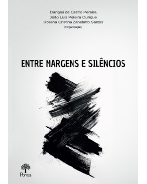 ENTRE MARGENS E SILÊNCIO