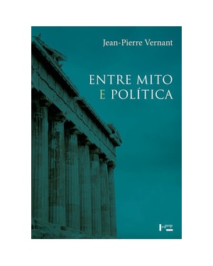 Entre Mito e Política