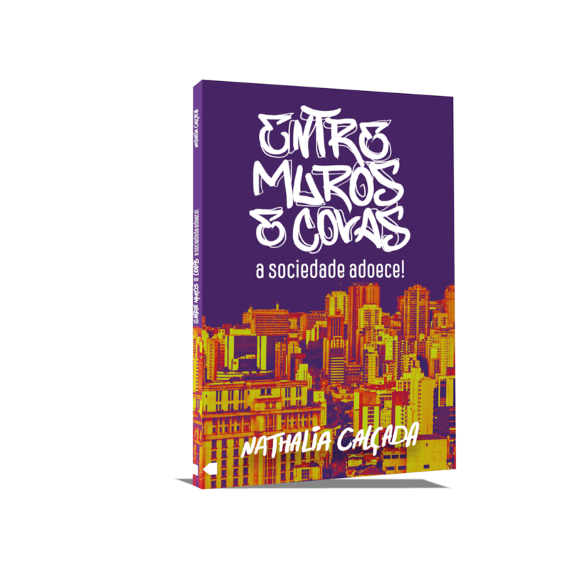 Entre muros e covas, a sociedade adoece!