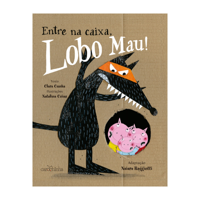 ENTRE NA CAIXA, LOBO MAU!