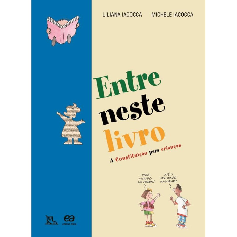 ENTRE NESTE LIVRO: ACONSTITUIÇÃO PARA CRIANÇAS