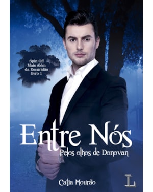 Entre nós: pelos olhos de Donovan