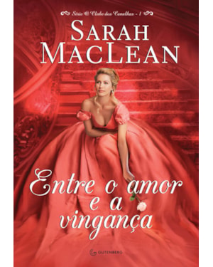ENTRE O AMOR E A VINGANÇA