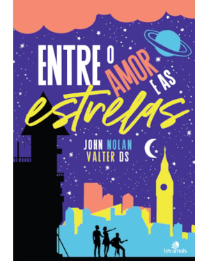 ENTRE O AMOR E AS ESTRELAS