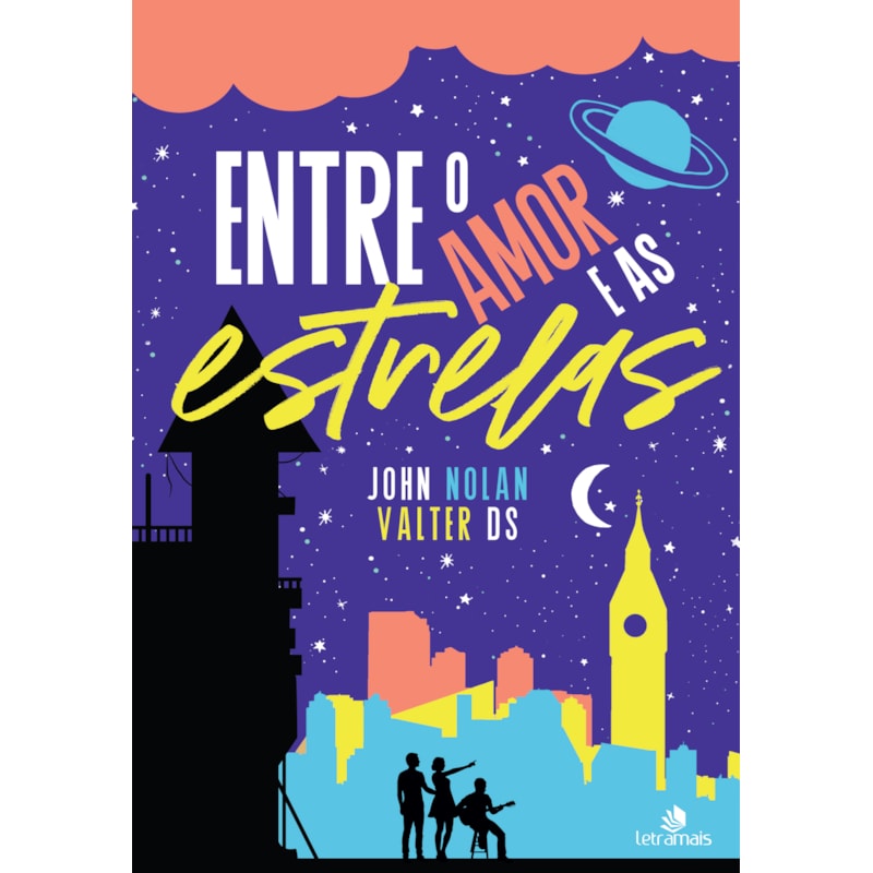 ENTRE O AMOR E AS ESTRELAS