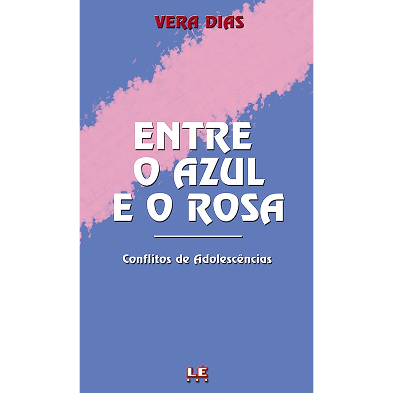 ENTRE O AZUL E O ROSA