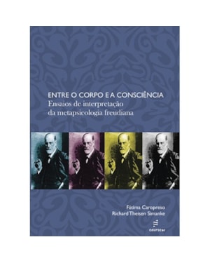 ENTRE O CORPO E A CONSCIÊNCIA