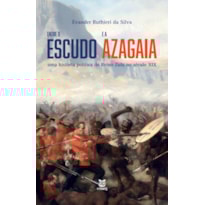 ENTRE O ESCUDO E A AZAGAIA: UMA HISTÓRIA POLÍTICA DO REINO ZULU NO SÉCULO XIX