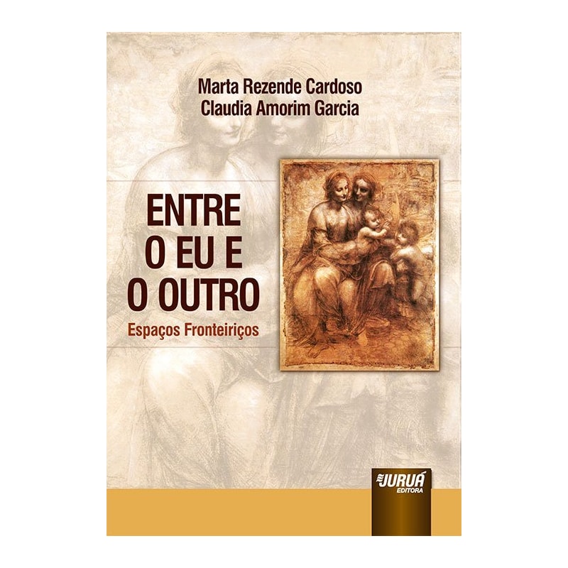 ENTRE O EU E O OUTRO - ESPAÇOS FRONTEIRIÇOS