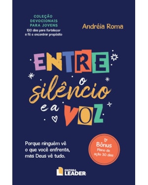 Entre o Silêncio e a Voz