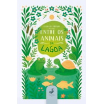 ENTRE OS ANIMAIS DA LAGOA