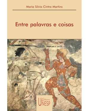 ENTRE PALAVRAS E COISAS