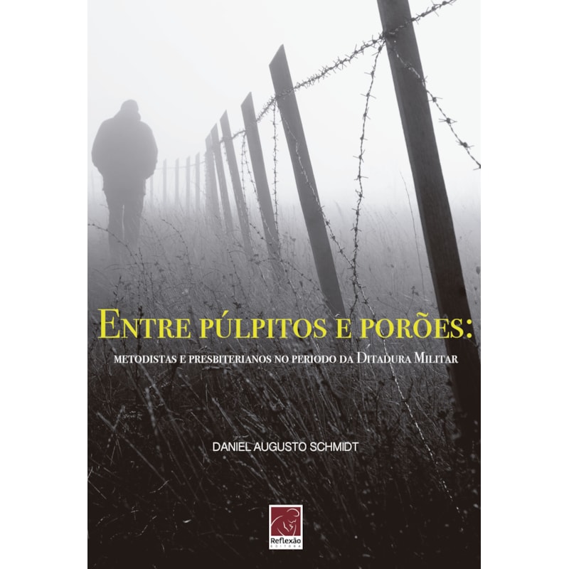 ENTRE PÚLPITOS E PORÕES