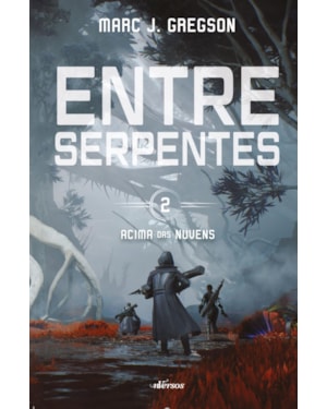 ENTRE SERPENTES