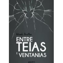 Entre teias e ventanias