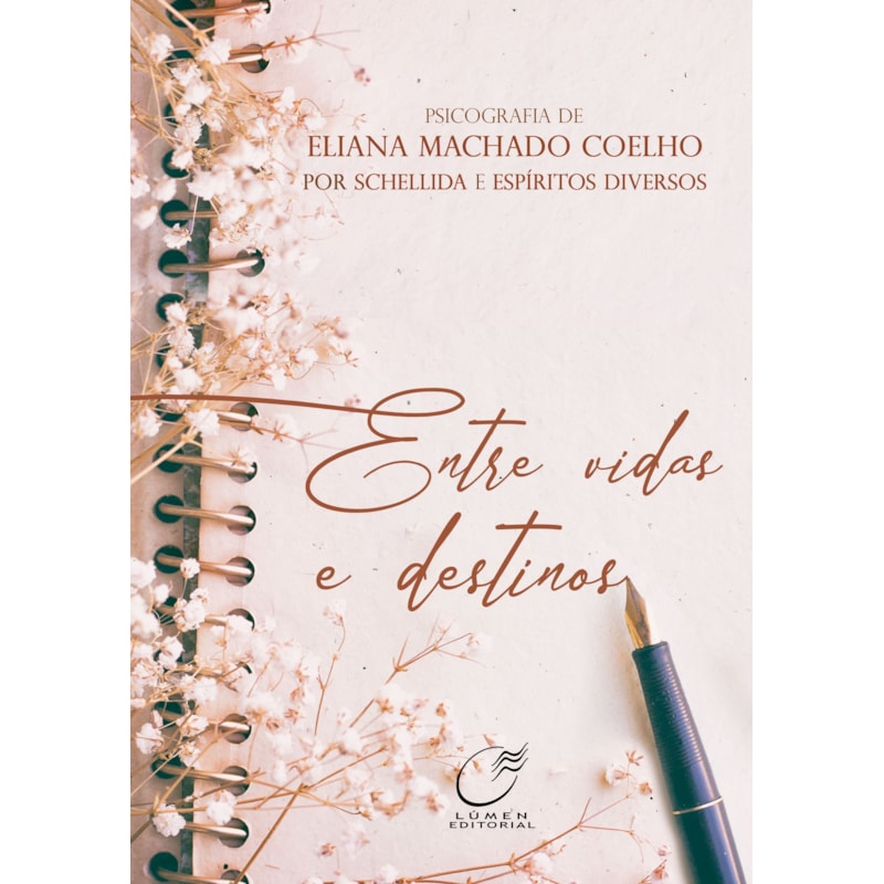 ENTRE VIDAS E DESTINOS