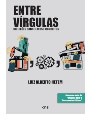 ENTRE VÍRGULAS: REFLEXÕES SOBRE FATOS E CONCEITOS