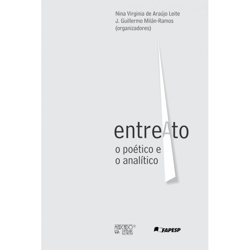 entreAto: o poético e o analítico