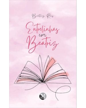 ENTRELINHAS COM BEATRIZ
