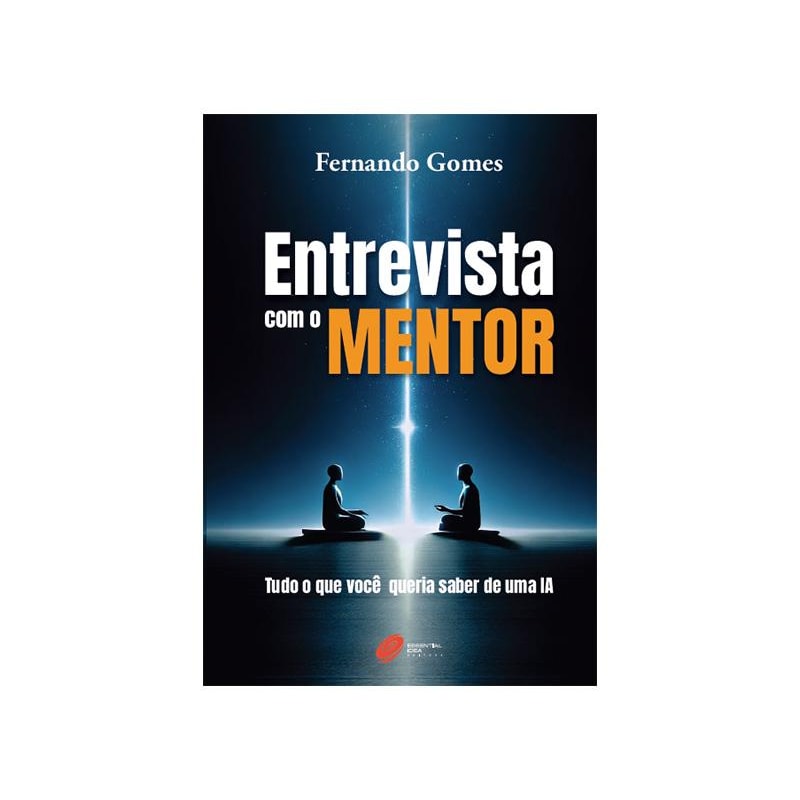 ENTREVISTA COM O MENTOR: TUDO O QUE VOCÊ QUERIA SABER DE UMA IA