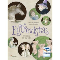 ENTREVISTAS - CONTOS DE FADAS