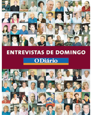 ENTREVISTAS DE DOMINGO: O DIÁRIO