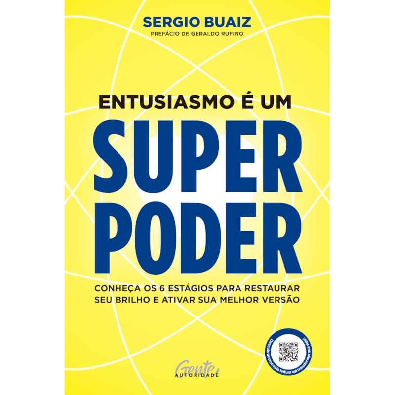 ENTUSIASMO É UM SUPERPODER: CONHEÇA OS 6 ESTÁGIOS PARA RESTAURAR SEU BRILHO E ATIVAR SUA MELHOR VERSÃO