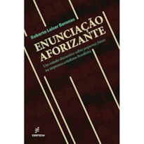 ENUNCIACÃO AFORIZANTE