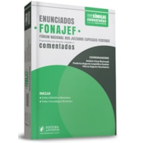 ENUNCIADOS FONAJEF - FÓRUM NACIONAL DOS JUIZADOS ESPECIAIS FEDERAIS