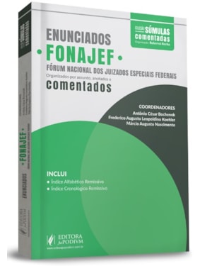 ENUNCIADOS FONAJEF - FÓRUM NACIONAL DOS JUIZADOS ESPECIAIS FEDERAIS