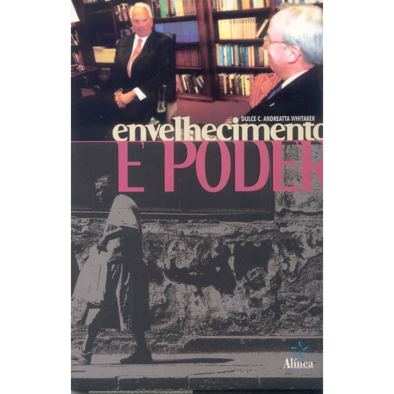 ENVELHECIMENTO E PODER