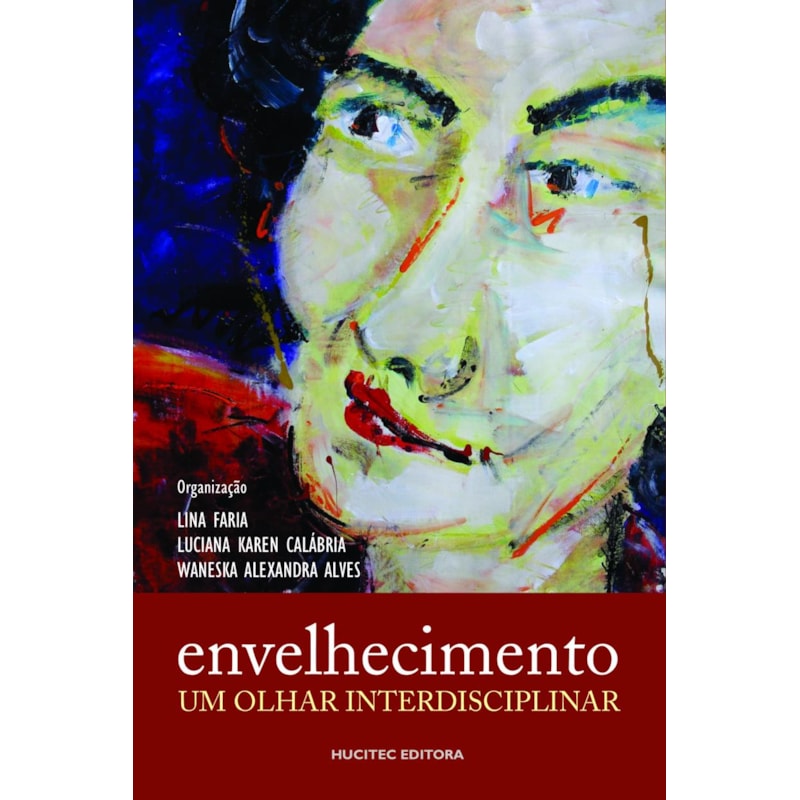 ENVELHECIMENTO: UM OLHAR INTERDISCIPLINAR
