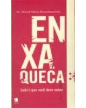 ENXAQUECA - TUDO O QUE VOCE DEVE SABER