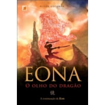 EONA: O OLHO DO DRAGÃO (VOL. 2)