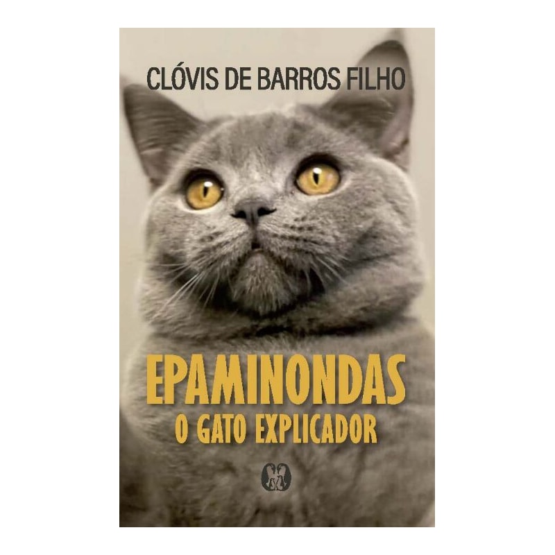 Epaminondas: o gato explicador