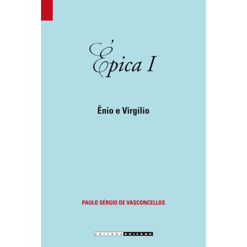 ÉPICA I - ÊNIO E VIRGÍLIO