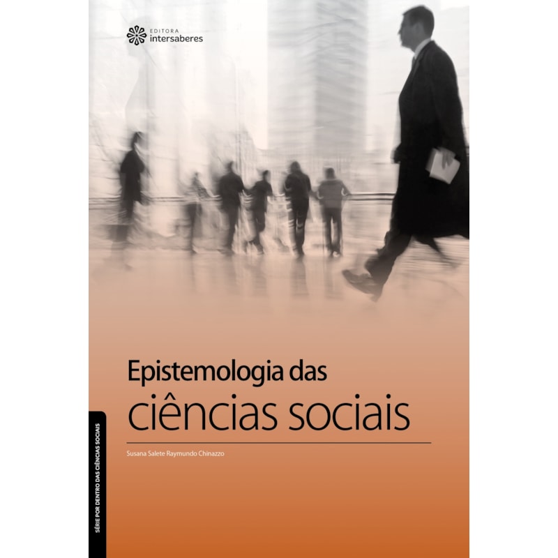 EPISTEMOLOGIA DAS CIÊNCIAS SOCIAIS