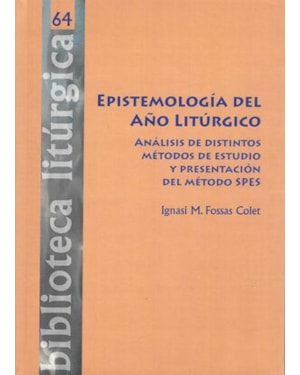 EPISTEMOLOGÍA DEL AÑO LITÚRGICO