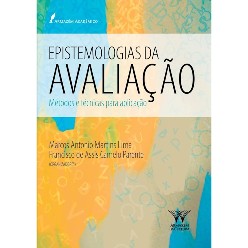 EPISTEMOLOGIAS DA AVALIAÇÃO
