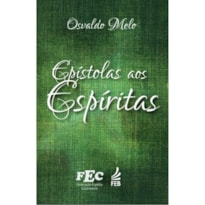 EPÍSTOLAS AOS ESPÍRITAS