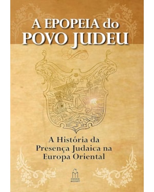 EPOPEIA DO POVO JUDEU - VOL.1